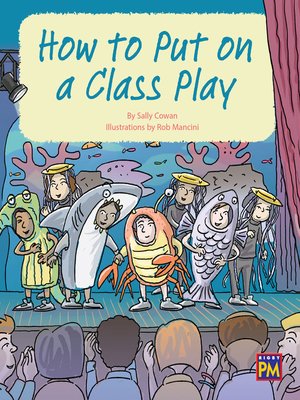 cover image of How to Put on a Class Play